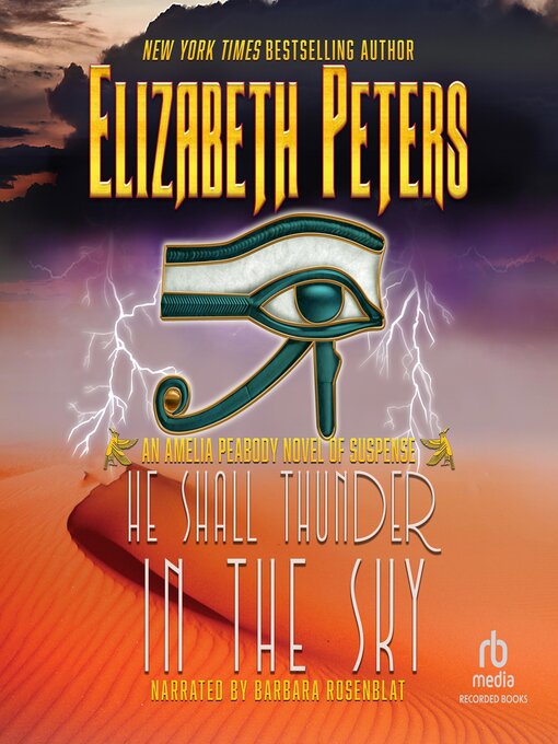 Upplýsingar um He Shall Thunder in the Sky eftir Elizabeth Peters - Til útláns